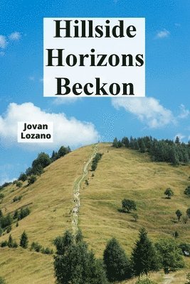 bokomslag Hillside Horizons Beckon