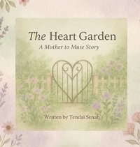 bokomslag Heart Garden