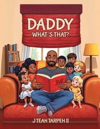 bokomslag Daddy What's That?