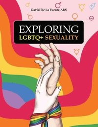 bokomslag Exploring LGBTQ+ Sexuality