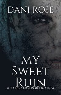 bokomslag MySweet Ruin