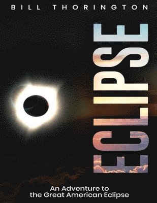 Bill Thorington, Book Publish Pro - Eclipse, Häftad