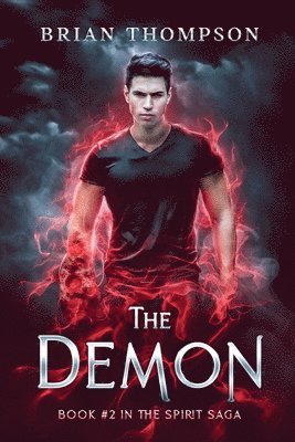bokomslag The Demon: Book #2 in the Spirit Saga