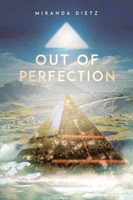 Miranda Dietz - Out of Perfection, Häftad