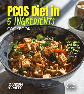 PCOS Diet in 5 Ingredients Cookbook