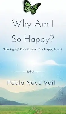 Paula A Vail - Why Am I So Happy, Inbunden. Tillgänglighet: Lägg i varukorg
