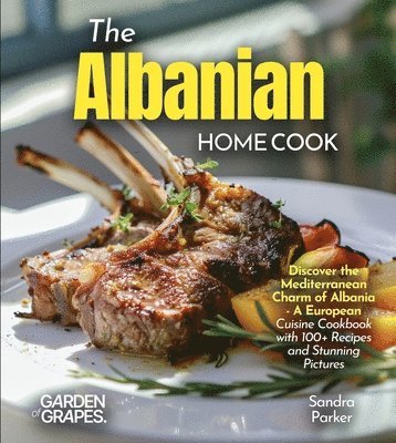 Alexander Knight - Albanian Home Cook, Häftad
