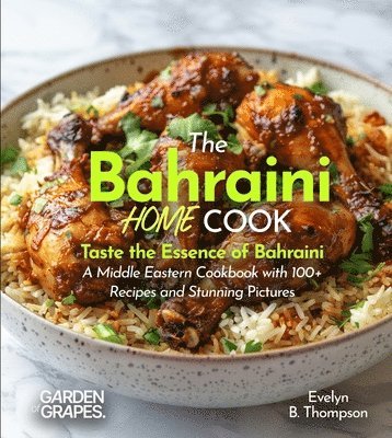 Evelyn B Thompson, Evelyn B. Thompson - Bahraini Home Cook, Häftad