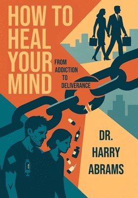 How to Heal Your Mind