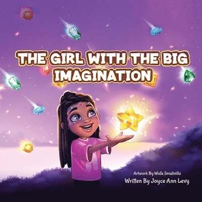 Joyce Ann Levy - Girl With The Big Imagination, Häftad