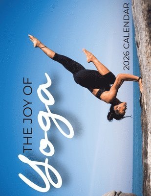 B Patrick, B. Patrick - Joy of Yoga 2026 Calendar, Häftad