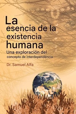 Sam A Alfa, Sam A. Alfa, Sam A. Alfa Phd - esencia del ser humano Existencia, Häftad
