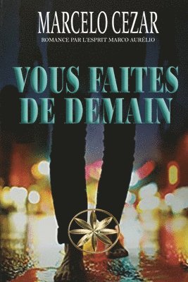 Vous Faites de Demain
