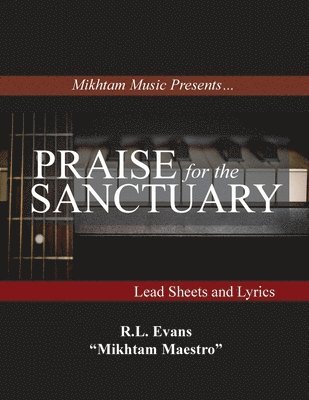 Praise for the Sanctuary