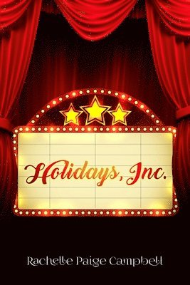 Holidays, Inc.