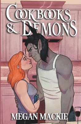 Megan MacKie, Megan Mackie - Cookbooks and Demons, Häftad