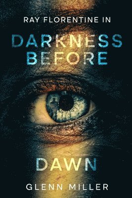 Darkness Before Dawn
