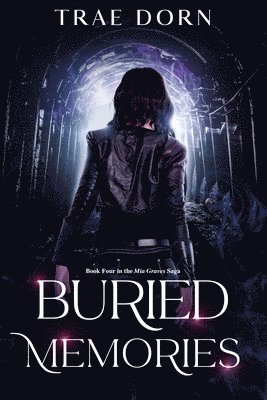 Trae Dorn - Buried Memories, Häftad