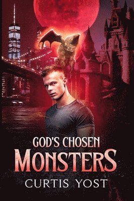 God's Chosen Monsters