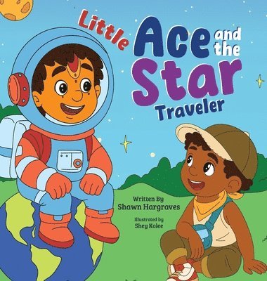 Little Ace and The Star Traveler