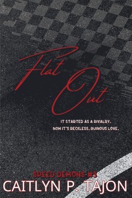 Flat Out (His Edition)