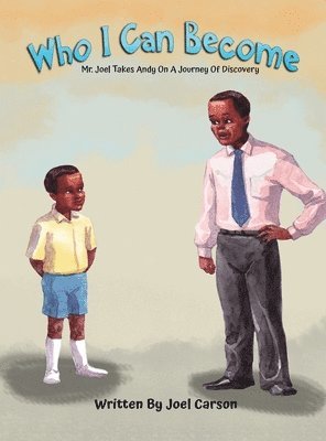 Joel Carson - Who I Can Become, Inbunden