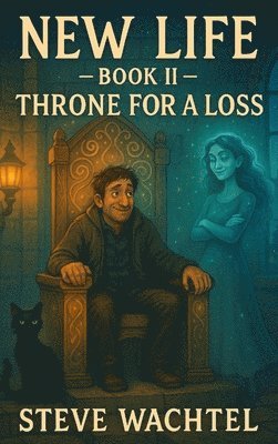 Steve Wachtel - Throne For A Loss, Inbunden