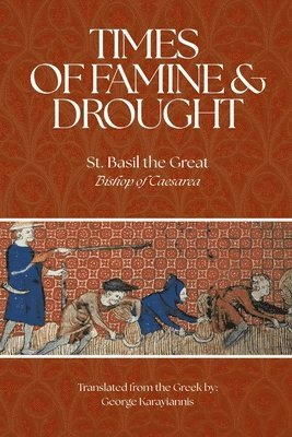 Times of Famine and Drought