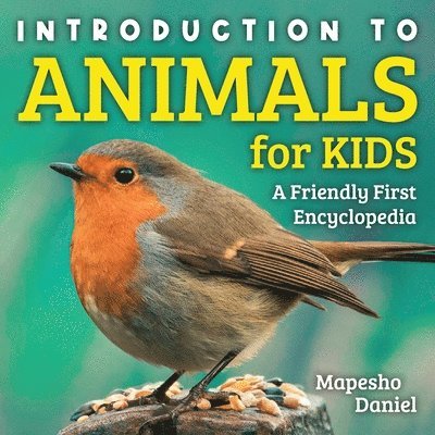 Mapesho Daniel - Introduction to Animals for Kids, Häftad