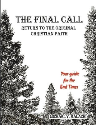 Final Call - Return to the Original Faith