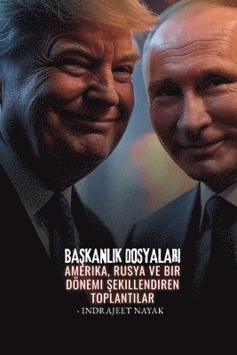 Başkanlık Dosyaları