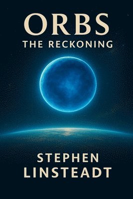 Stephen Linsteadt - Orbs, Häftad