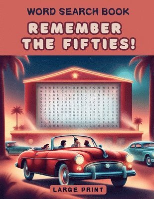 Remember the Fifties! Word Search Book