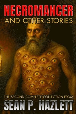 Sean P Hazlett - Necromancer, Häftad