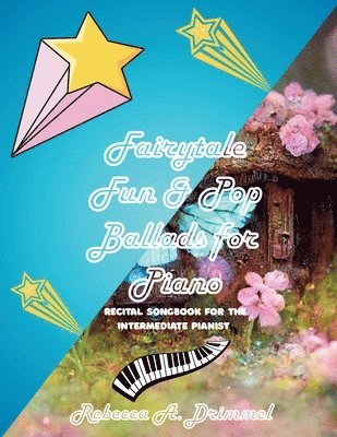 Fairytale Fun & Pop Ballads for Piano, Häftad