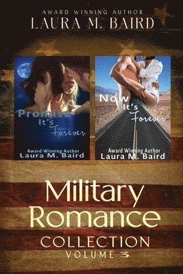 Laura M. Baird - Military Romance Collection Volume 3, Häftad