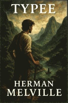 Herman Melville - Typee, Häftad