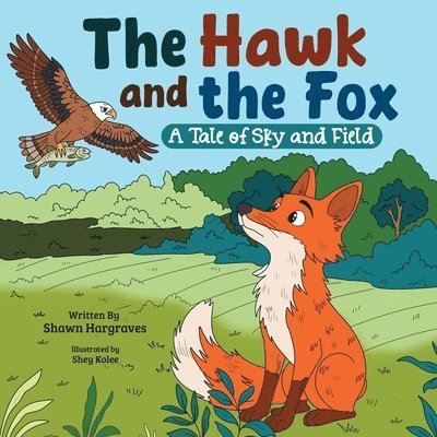 The Hawk and the Fox