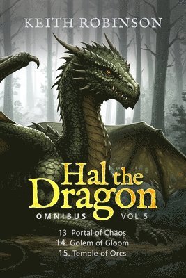 Hal the Dragon Books 13-15