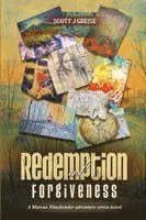 Scott J Greise, Scott J. Greise - Redemption and Forgiveness, Häftad