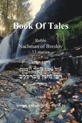 Tales of Rabbi Nachman's of Breslav
