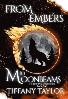 From Embers to Moonbeams