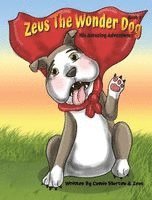 Camio Blurton - Zeus The Wonder Dog, Inbunden