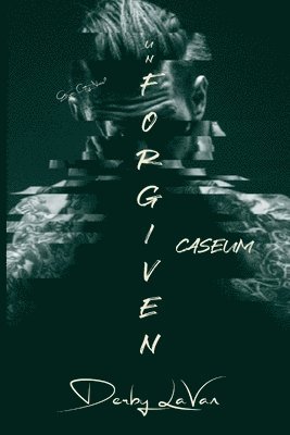 Derby Lavan - Unforgiven, Häftad