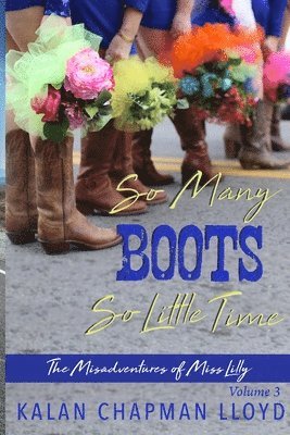 So Many Boots, So Little Time