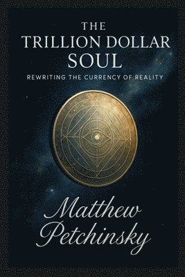 Trillion Dollar Soul