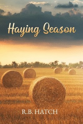 Haying Season