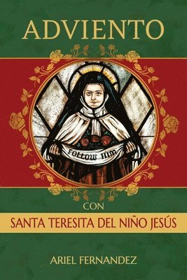 Ariel Fernandez - Adviento con Santa Teresita del Niño Jesús, Häftad