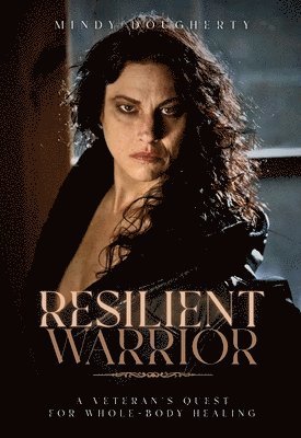 Resilient Warrior