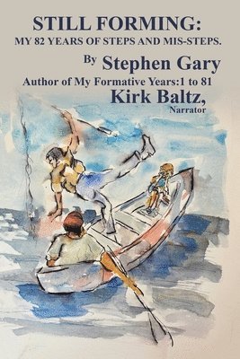 Stephen Gary - Still Forming, Häftad